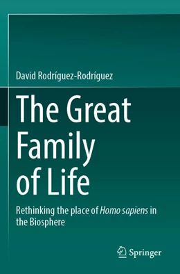 Abbildung von Rodríguez-Rodríguez | The Great Family of Life | 1. Auflage | 2025 | beck-shop.de