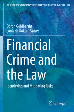 Abbildung von Goldbarsht / de Koker | Financial Crime and the Law | 1. Auflage | 2025 | beck-shop.de