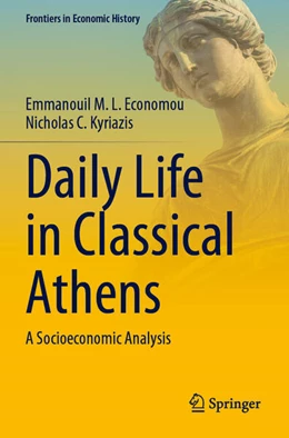 Abbildung von Economou / Kyriazis | Daily Life in Classical Athens | 1. Auflage | 2025 | beck-shop.de