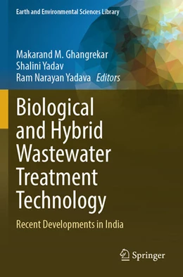 Abbildung von Ghangrekar / Yadav | Biological and Hybrid Wastewater Treatment Technology | 1. Auflage | 2025 | beck-shop.de