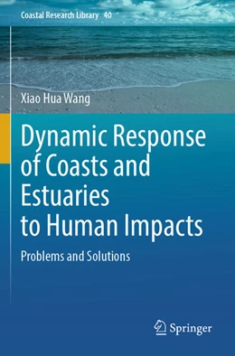 Abbildung von Wang | Dynamic Response of Coasts and Estuaries to Human Impacts | 1. Auflage | 2025 | beck-shop.de