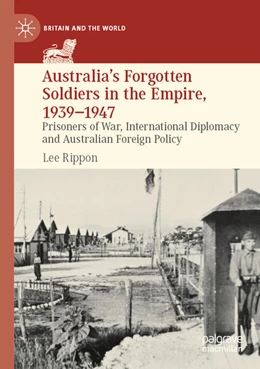 Abbildung von Rippon | Australia's Forgotten Soldiers in the Empire, 1939-1947 | 1. Auflage | 2025 | beck-shop.de
