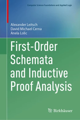 Abbildung von Leitsch / Cerna | First-Order Schemata and Inductive Proof Analysis | 1. Auflage | 2025 | beck-shop.de