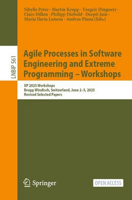 Abbildung von Peter / Kropp | Agile Processes in Software Engineering and Extreme Programming - Workshops | 1. Auflage | 2025 | beck-shop.de