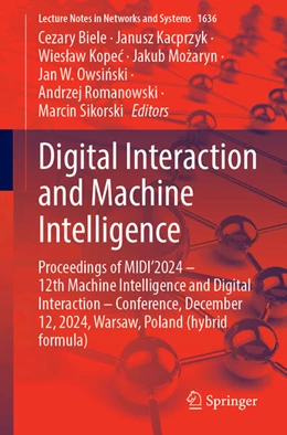 Abbildung von Biele / Kacprzyk | Digital Interaction and Machine Intelligence | 1. Auflage | 2025 | beck-shop.de
