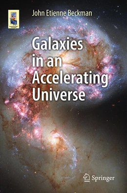 Abbildung von Beckman / Font | Galaxies in an Accelerating Universe | 1. Auflage | 2025 | beck-shop.de