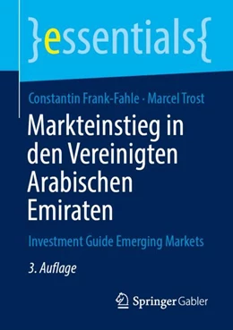 Abbildung von Frank-Fahle / Trost | Markteinstieg in den Vereinigten Arabischen Emiraten | 3. Auflage | 2025 | beck-shop.de