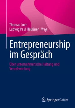 Abbildung von Loer / Häußner | Entrepreneurship im Gespräch | 1. Auflage | 2026 | beck-shop.de