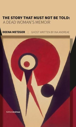 Abbildung von Metzger | The Story That Must Not Be Told | 1. Auflage | 2025 | beck-shop.de