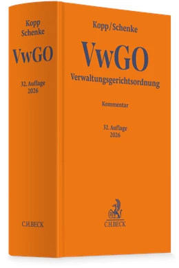 Abbildung von Kopp / Schenke | Verwaltungsgerichtsordnung: VwGO | 32. Auflage | 2026 | beck-shop.de