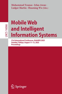 Abbildung von Younas / Awan | Mobile Web and Intelligent Information Systems | 1. Auflage | 2025 | beck-shop.de