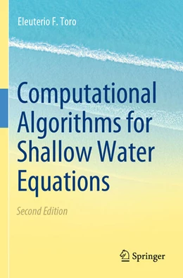 Abbildung von Toro | Computational Algorithms for Shallow Water Equations | 2. Auflage | 2025 | beck-shop.de
