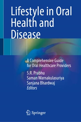 Abbildung von Prabhu / Warnakulasuriya | Lifestyle in Oral Health and Disease | 1. Auflage | 2026 | beck-shop.de
