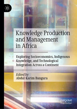 Abbildung von Bangura | Knowledge Production and Management in Africa | 1. Auflage | 2025 | beck-shop.de