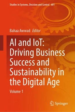 Abbildung von Awwad | AI and IoT: Driving Business Success and sustainability in the Digital Age | 1. Auflage | 2025 | beck-shop.de
