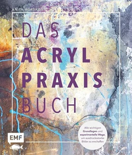 Abbildung von Hörskens | Das Acryl-Praxisbuch | 1. Auflage | 2025 | beck-shop.de
