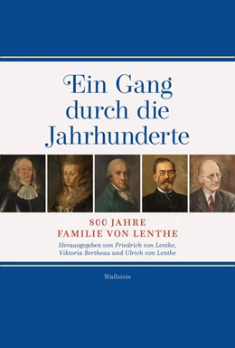 Abbildung von Bertheau / Lenthe | Ein Gang durch die Jahrhunderte | 1. Auflage | 2025 | beck-shop.de