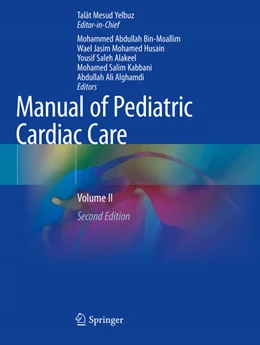 Abbildung von Yelbuz / Bin-Moallim | Manual of Pediatric Cardiac Care | 2. Auflage | 2025 | beck-shop.de