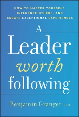 Abbildung von Granger | A Leader Worth Following | 1. Auflage | 2026 | beck-shop.de