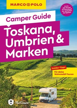 Abbildung von Schnurrer | MARCO POLO Camper Guide Toskana, Umbrien & Marken | 2. Auflage | 2026 | beck-shop.de