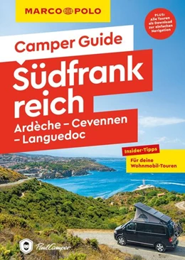 Abbildung von Hofmeister / Kruse | MARCO POLO Camper Guide Südfrankreich: Ardèche, Cevennen & Languedoc | 2. Auflage | 2026 | beck-shop.de