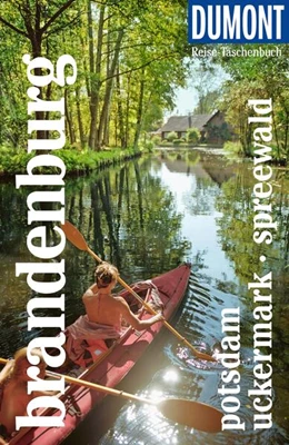 Abbildung von Wiebrecht | DUMONT Reise-Taschenbuch Reiseführer Brandenburg, Potsdam, Uckermark, Spreewald | 2. Auflage | 2026 | beck-shop.de