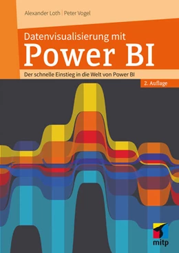 Abbildung von Loth / Vogel | Datenvisualisierung mit Power BI | 2. Auflage | 2025 | beck-shop.de