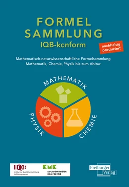 Abbildung von Mathematisch-naturwissenschaftliche Formelsammlung - IQB konform | 3. Auflage | 2025 | beck-shop.de