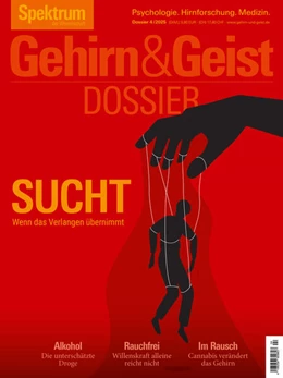 Abbildung von Spektrum der Wissenschaft | Gehirn&Geist Dossier 4/2025 Sucht | 1. Auflage | 2025 | beck-shop.de