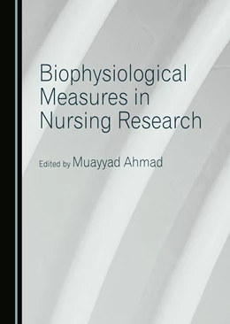 Abbildung von Ahmad | Biophysiological Measures in Nursing Research | 1. Auflage | 2025 | beck-shop.de