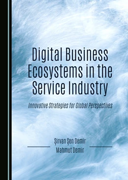 Abbildung von Demir | Digital Business Ecosystems in the Service Industry | 1. Auflage | 2025 | beck-shop.de