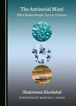 Abbildung von Khodadad | The Antisocial Mind | 1. Auflage | 2025 | beck-shop.de
