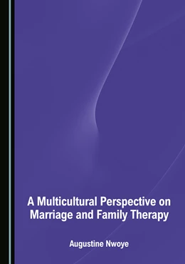 Abbildung von Nwoye | A Multicultural Perspective on Marriage and Family Therapy | 1. Auflage | 2025 | beck-shop.de
