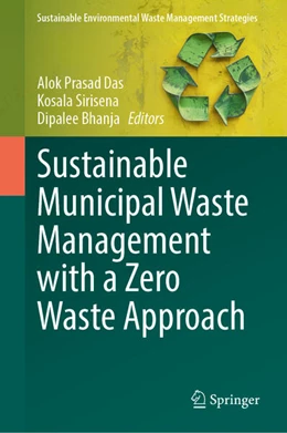 Abbildung von Das / Sirisena | Sustainable Municipal Waste Management with a Zero Waste Approach | 1. Auflage | 2025 | beck-shop.de