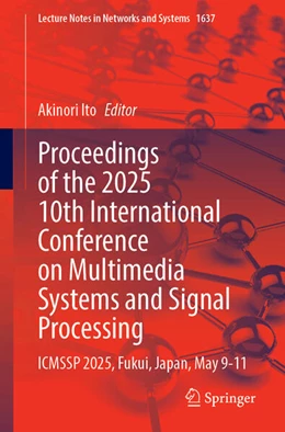 Abbildung von Ito | Proceedings of the 2025 10th International Conference on Multimedia Systems and Signal Processing | 1. Auflage | 2025 | beck-shop.de