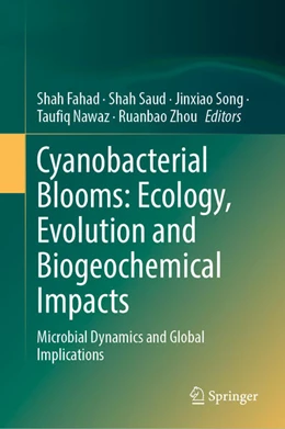 Abbildung von Fahad / Saud | Cyanobacterial Blooms: Ecology, Evolution and Biogeochemical Impacts | 1. Auflage | 2025 | beck-shop.de