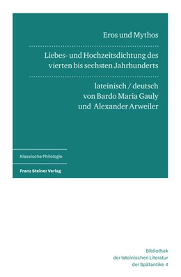 Abbildung von Gauly / Arweiler | Eros und Mythos | 1. Auflage | 2025 | beck-shop.de