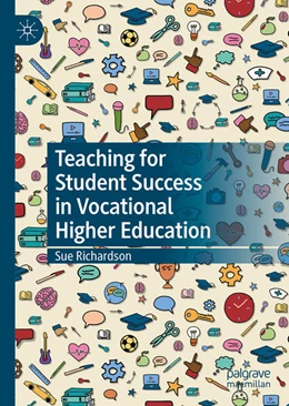 Abbildung von Richardson | Teaching for Student Success in Vocational Higher Education | 1. Auflage | 2026 | beck-shop.de