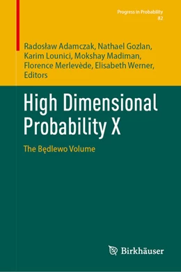 Abbildung von Adamczak / Gozlan | High Dimensional Probability X | 1. Auflage | 2026 | beck-shop.de