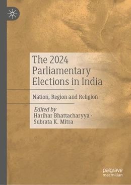 Abbildung von Bhattacharyya / Mitra | The 2024 Parliamentary Elections in India | 1. Auflage | 2026 | beck-shop.de