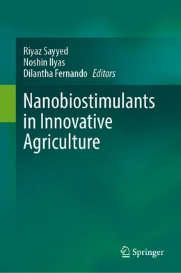 Abbildung von Sayyed / Ilyas | Nanobiostimulants in Innovative Agriculture | 1. Auflage | 2025 | beck-shop.de