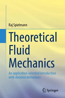 Abbildung von Spielmann | Theoretical Fluid Mechanics | 1. Auflage | 2025 | beck-shop.de