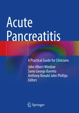 Abbildung von Windsor / Barreto | Acute Pancreatitis | 1. Auflage | 2025 | beck-shop.de
