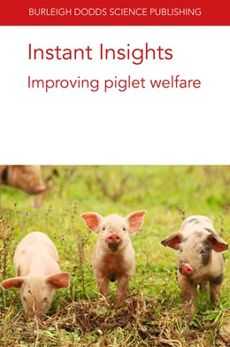 Abbildung von Baxter / Edwards | Instant Insights: Improving piglet welfare | 1. Auflage | 2022 | beck-shop.de
