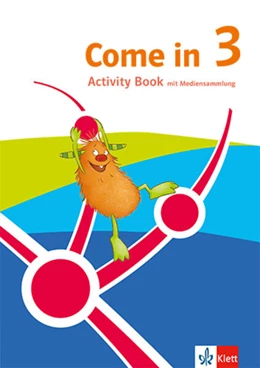Abbildung von Come in 3. Activity Book mit Mediensammlung Klasse 3 | 1. Auflage | 2025 | beck-shop.de