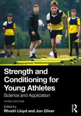 Abbildung von Lloyd / Oliver | Strength and Conditioning for Young Athletes | 3. Auflage | 2026 | beck-shop.de