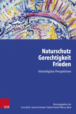 Abbildung von Beck / Kriesten | Naturschutz – Gerechtigkeit – Frieden | 1. Auflage | 2025 | beck-shop.de