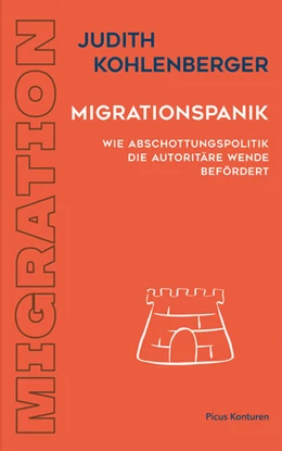 Abbildung von Kohlenberger | Migrationspanik | 1. Auflage | 2025 | beck-shop.de