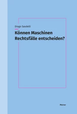 Abbildung von Sasdelli | Können Maschinen Rechtsfälle entscheiden? | 1. Auflage | 2025 | beck-shop.de
