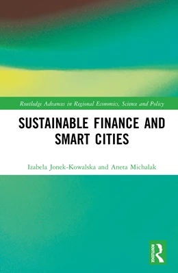 Abbildung von Michalak / Jonek-Kowalska | Sustainable Finance and Smart Cities | 1. Auflage | 2025 | beck-shop.de